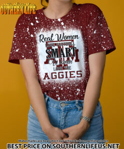 NCAA31 Real Women Love Football Smart Women Love Aggies Bleached 3D Printed Hoodie, TShirt, Sweatshirt